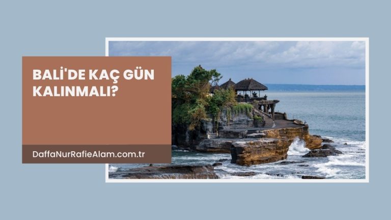 Bali'de kaç gün kalınmalı rehberi kapak görseli: deniz üzerindeki kayalıkta Tanah Lot Tapınağı